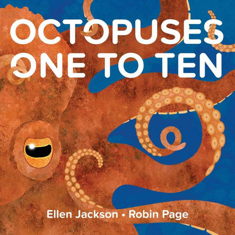 Octopuses One to Ten by Ellen Jackson - 9781481431828