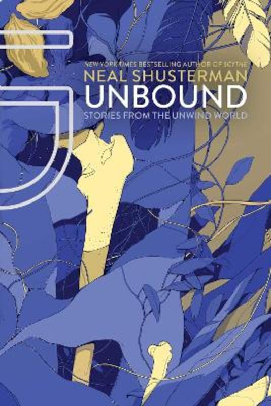 UnBound by Neal Shusterman - 9781481457248