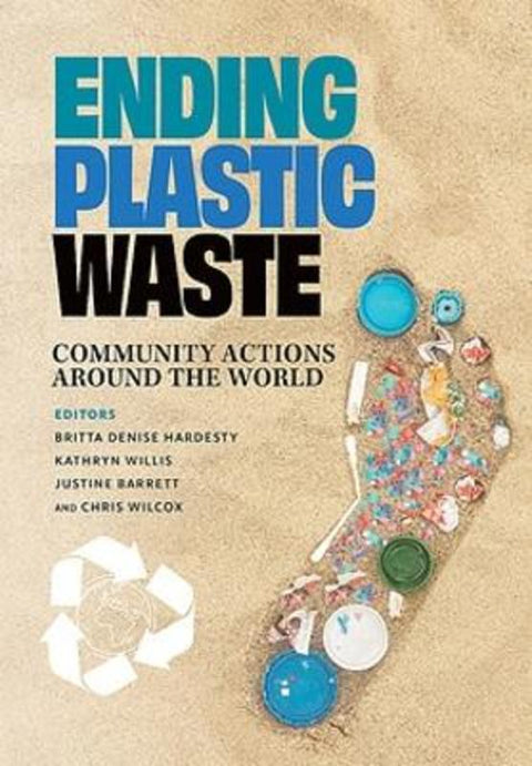 Ending Plastic Waste by Britta Denise Hardesty - 9781486312290