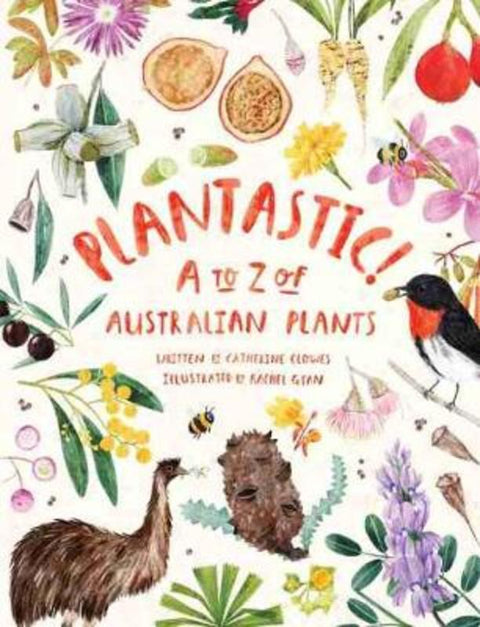 Plantastic! by Catherine Clowes - 9781486313211