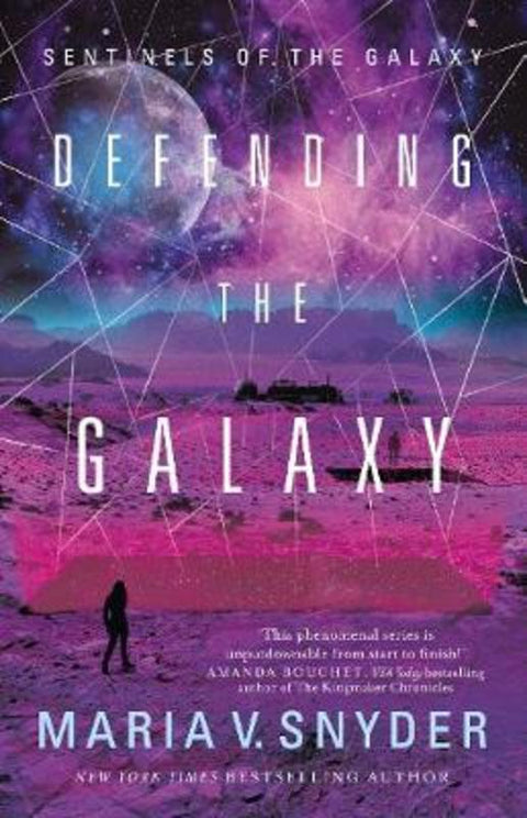 Defending The Galaxy by Maria V. Snyder - 9781489252784