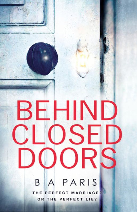 Behind Closed Doors by B a Paris - 9781489253361