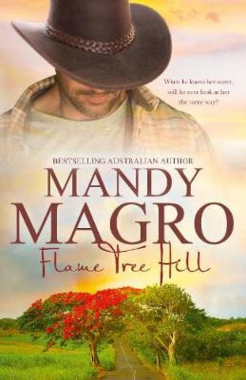Flame Tree Hill by Mandy Magro - 9781489263575