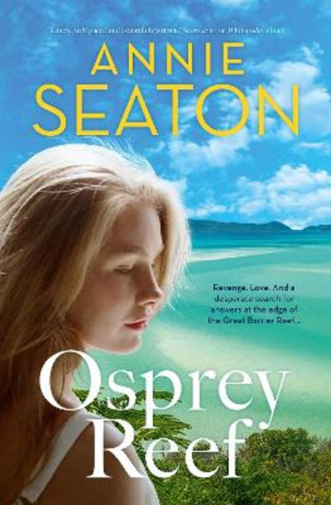 Osprey Reef by Annie Seaton - 9781489277800