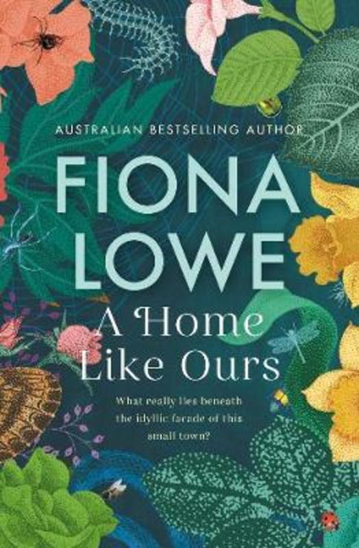 A Home Like Ours by Fiona Lowe - 9781489298676