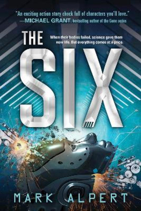 The Six by Mark Alpert - 9781492632634