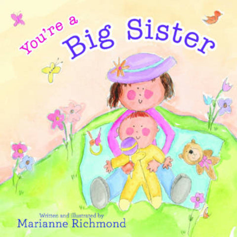 You're a Big Sister by Marianne Richmond - 9781492650515