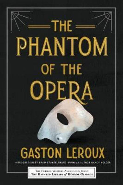 The Phantom of the Opera by Gaston Leroux - 9781492699682