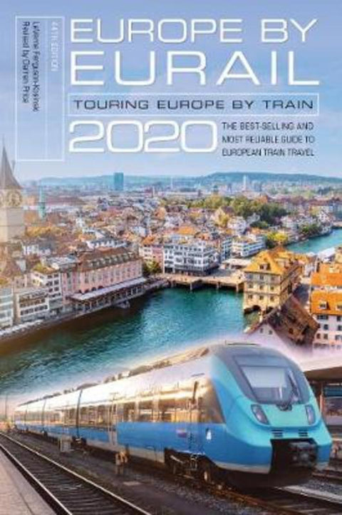 Europe by Eurail 2020 by Laverne Ferguson-Kosinski - 9781493038152