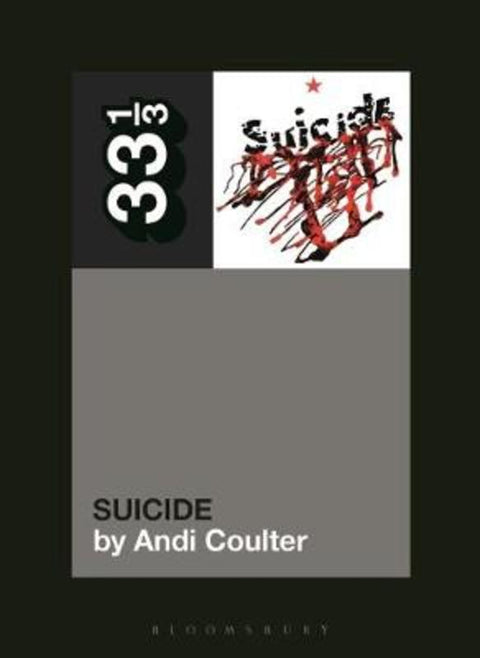 Suicide's Suicide by Andi Coulter (Grand Valley State University, USA) - 9781501355660