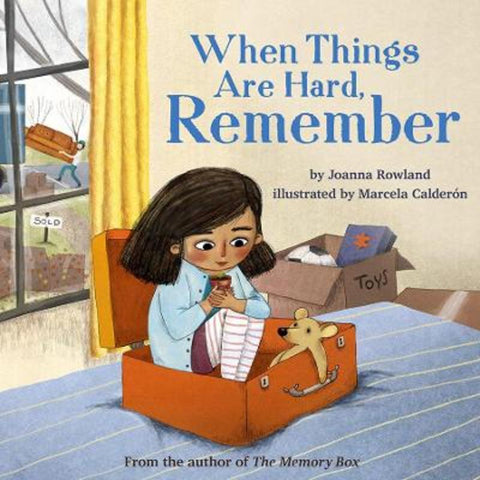 When Things Are Hard, Remember by Joanna Rowland - 9781506463803