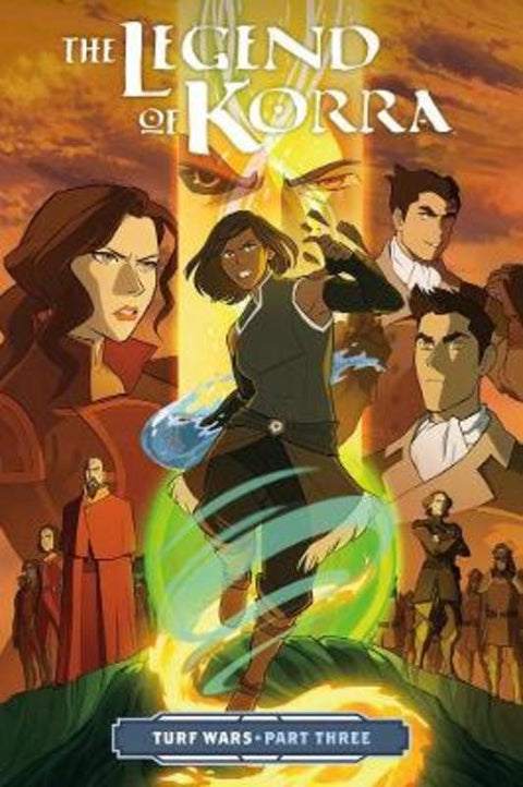 Legend Of Korra, The: Turf Wars Part 3 by Michael Dante DiMartino - 9781506701851