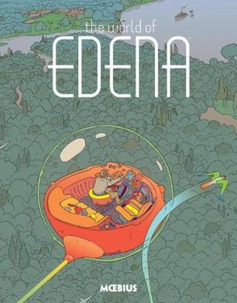 Moebius Library: The World of Edena by Moebius - 9781506702162