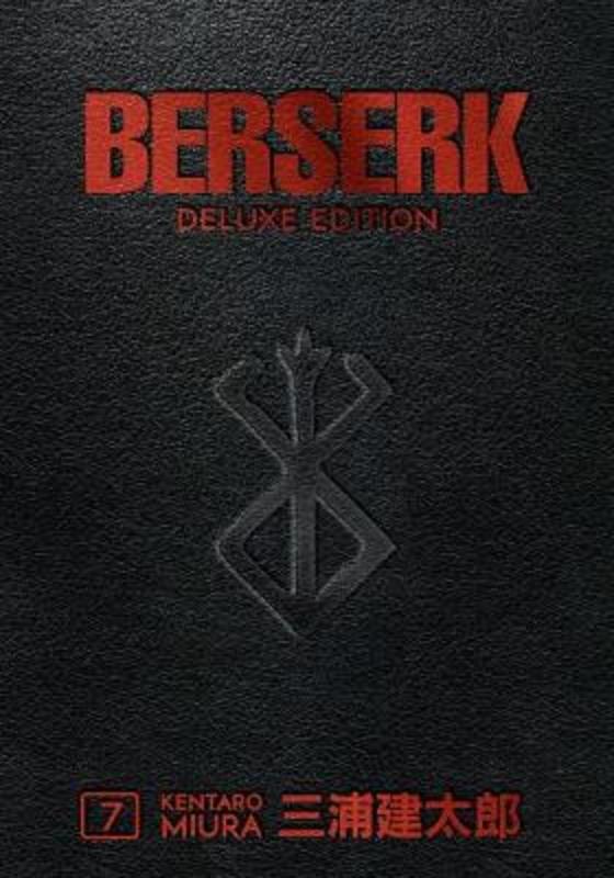 Berserk Deluxe Volume 7 by Kentaro Miura - 9781506717906