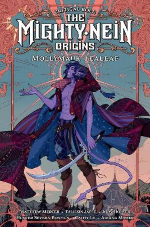 Critical Role: The Mighty Nein Origins - Mollymauk Tealeaf by Jody Houser - 9781506723778