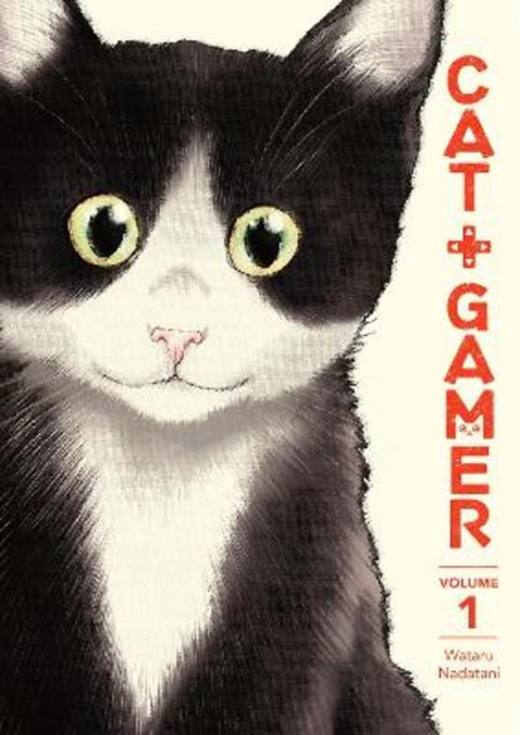 Cat + Gamer Volume 1 by Wataru Nadatani - 9781506727417