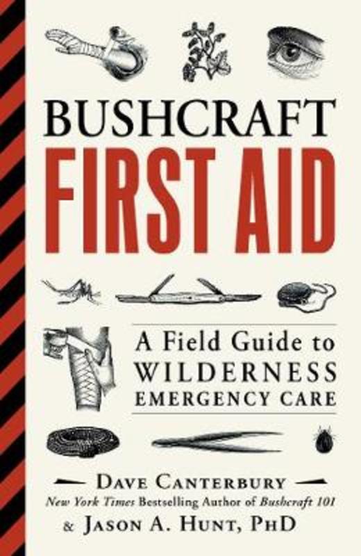 Bushcraft First Aid by Dave Canterbury - 9781507202340