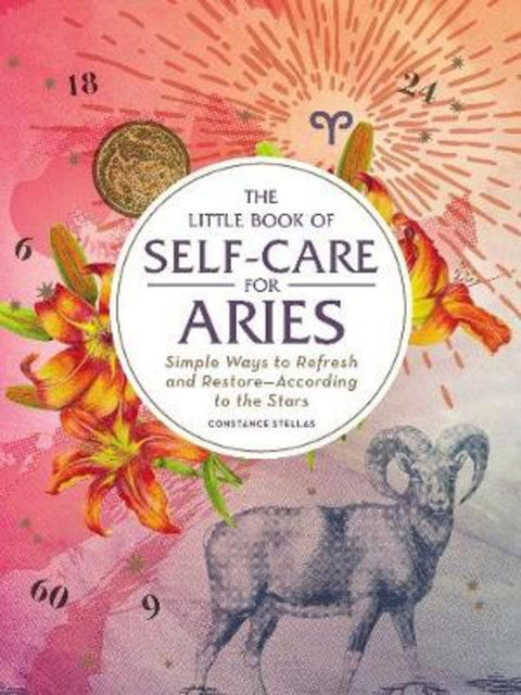 The Little Book of Self-Care for Aries by Constance Stellas - 9781507209646