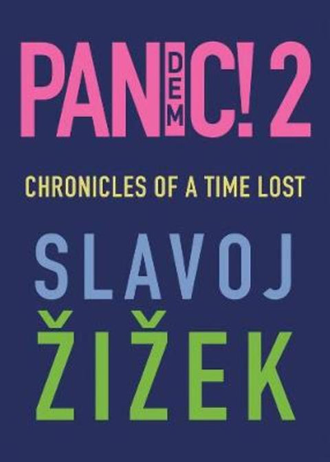 Pandemic! 2 by Slavoj  i ek (Institute of Sociology, Ljubljana in Slovenia) - 9781509549078