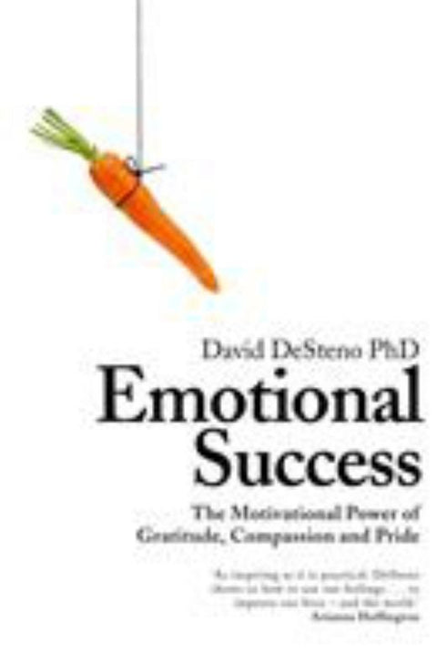 Emotional Success by David DeSteno - 9781509807178