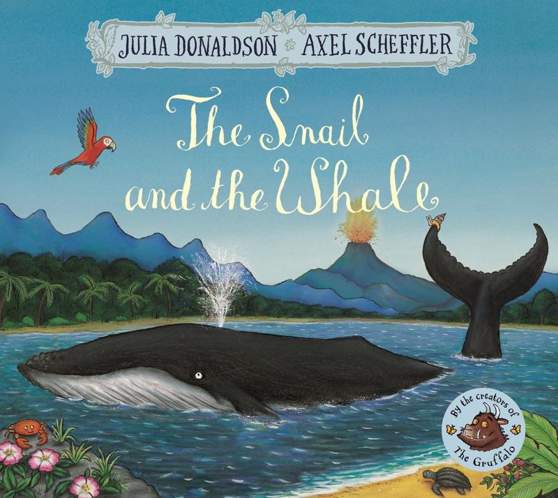 The Snail and the Whale by Julia Donaldson - 9781509812523