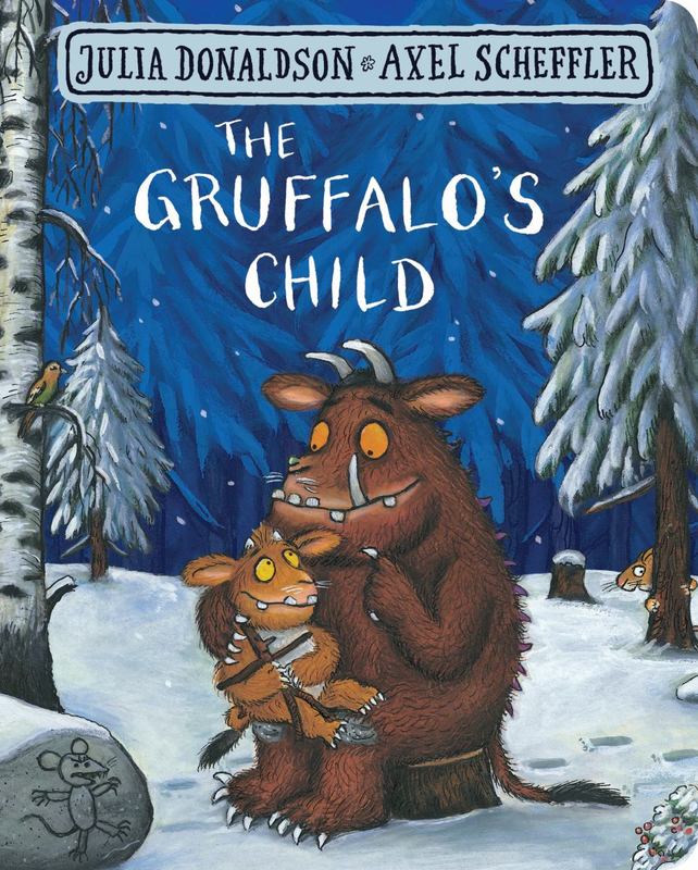 The Gruffalo's Child by Julia Donaldson - 9781509830404