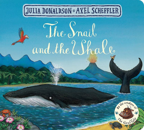 The Snail and the Whale by Julia Donaldson - 9781509830442