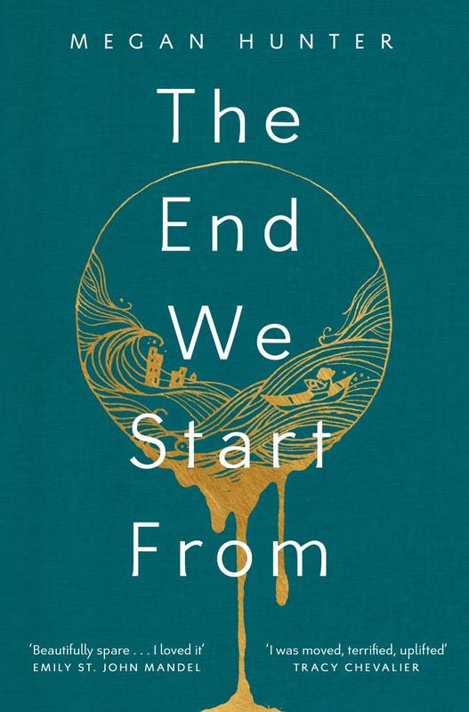 The End We Start From by Megan Hunter - 9781509839100