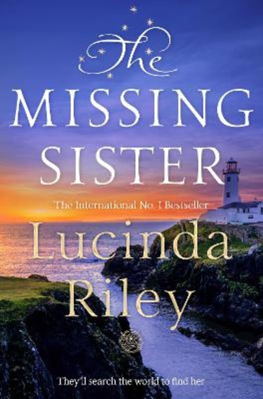 The Missing Sister by Lucinda Riley - 9781509840182