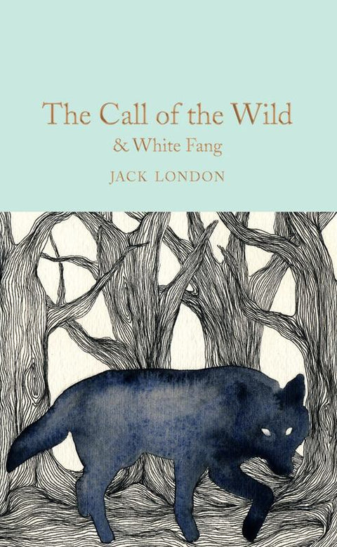 The Call of the Wild & White Fang by Jack London - 9781509841769