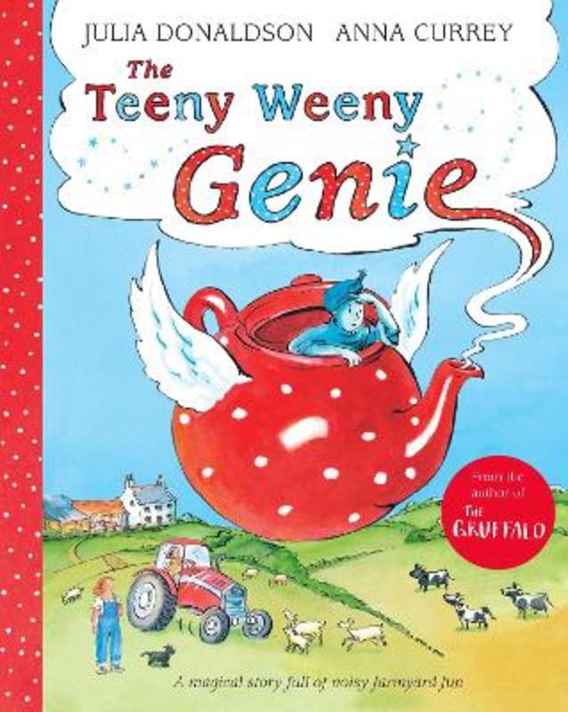 The Teeny Weeny Genie by Julia Donaldson - 9781509843596