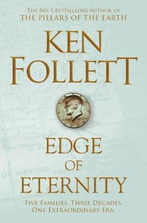 Edge of Eternity by Ken Follett - 9781509848539