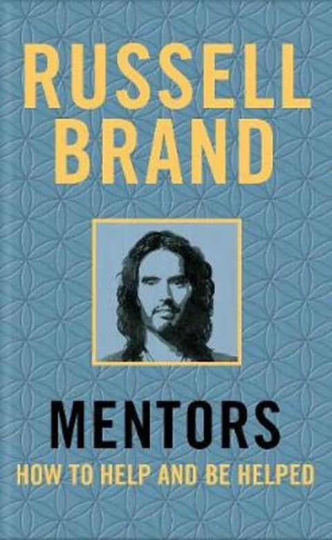 Mentors by Russell Brand - 9781509850884