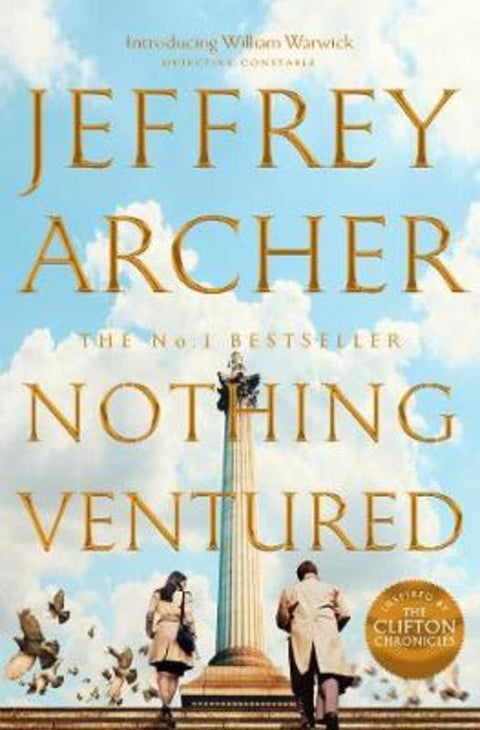 Nothing Ventured by Jeffrey Archer - 9781509851287