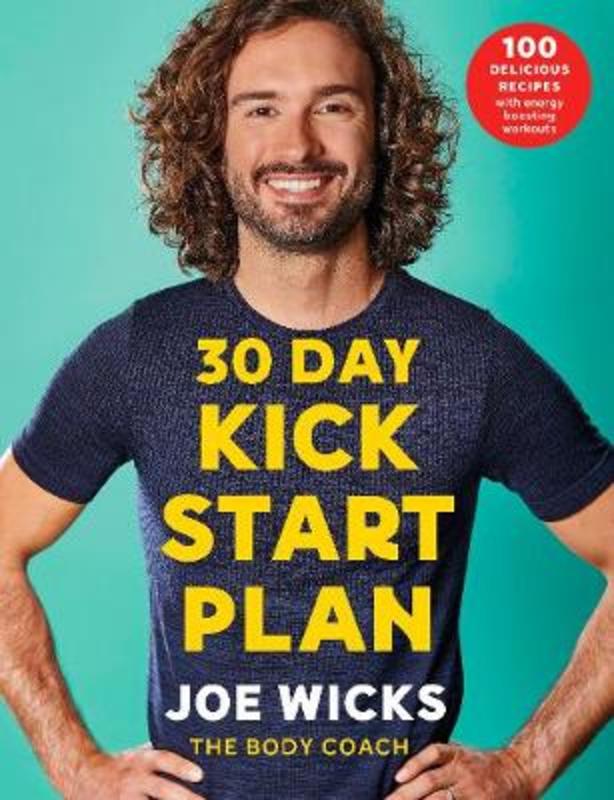30 Day Kick Start Plan by Joe Wicks - 9781509856183