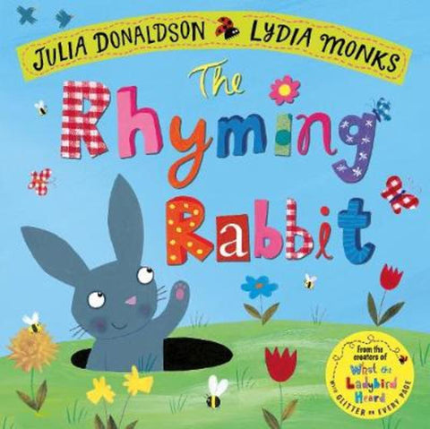 The Rhyming Rabbit by Julia Donaldson - 9781509862726