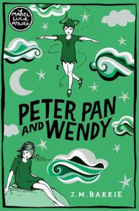 Peter Pan and Wendy by J. M. Barrie - 9781509869954