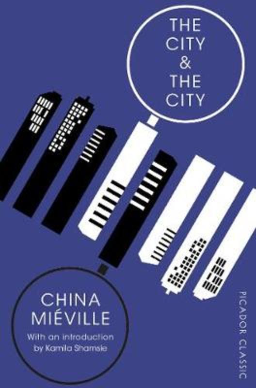 The City & The City by China Mieville - 9781509870585