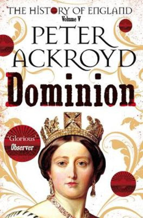 Dominion by Peter Ackroyd - 9781509881321