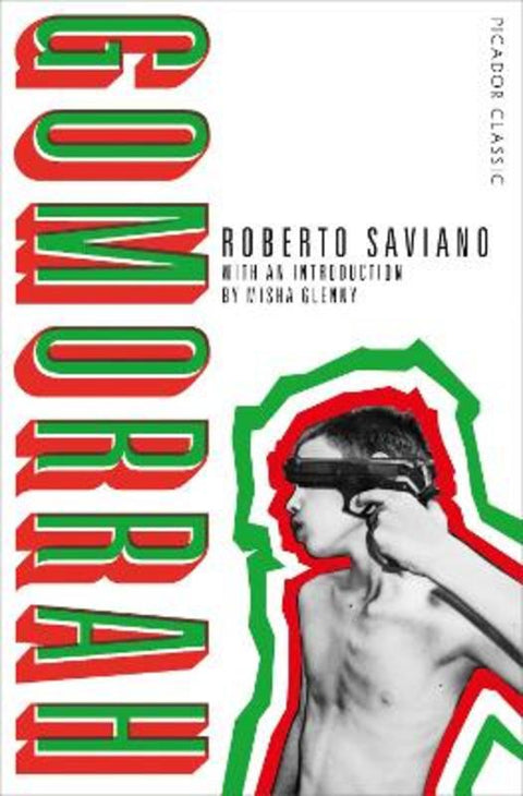 Gomorrah by Roberto Saviano - 9781509882182