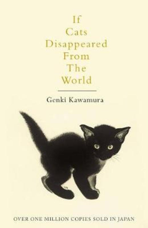 If Cats Disappeared From The World by Genki Kawamura - 9781509889174