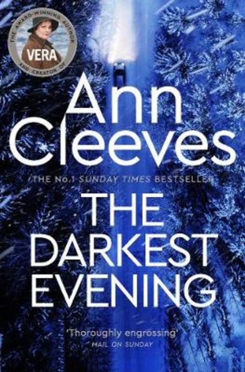 The Darkest Evening by Ann Cleeves - 9781509889556