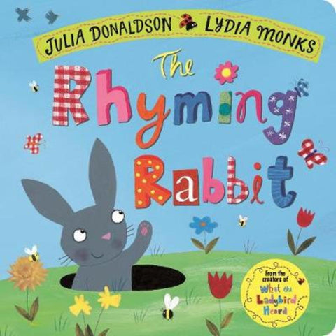 The Rhyming Rabbit by Julia Donaldson - 9781509892501