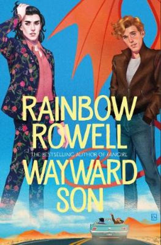 Wayward Son by Rainbow Rowell - 9781509896899