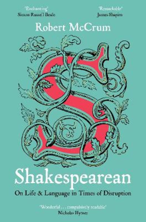 Shakespearean by Robert McCrum - 9781509896981