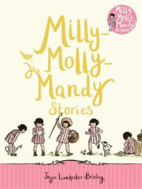 Milly-Molly-Mandy Stories by Joyce Lankester Brisley - 9781509897438
