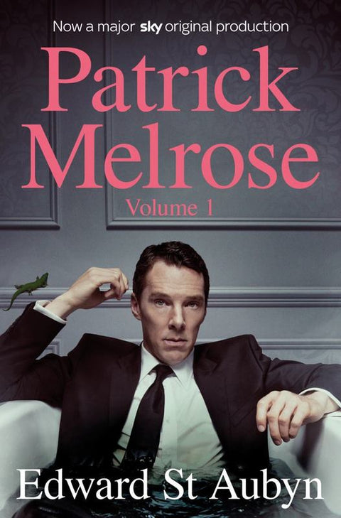 Patrick Melrose Volume 1 by Edward St Aubyn - 9781509897681