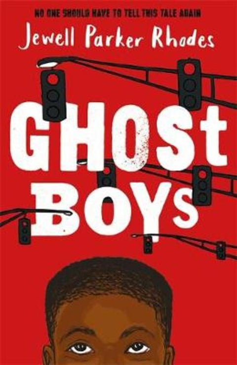 Ghost Boys by Jewell Parker Rhodes - 9781510104396