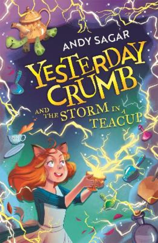 Yesterday Crumb and the Storm in a Teacup by Andy Sagar - 9781510109483