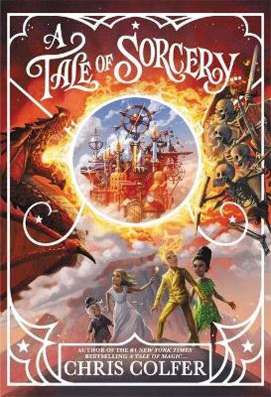 A Tale of Magic: A Tale of Sorcery by Chris Colfer - 9781510202467